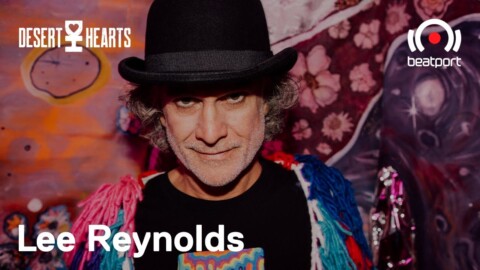 Lee Reynolds DJ set – Desert Hearts Livestream | @Beatport Live