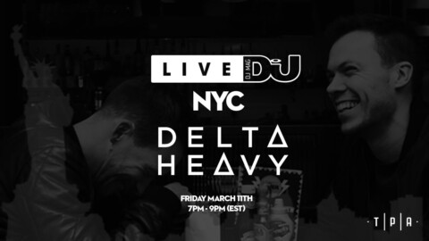 DJ Mag Live NYC with Delta Heavy