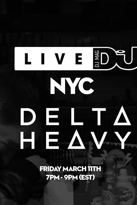 DJ Mag Live NYC with Delta Heavy