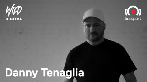 Danny Tenaglia DJ set – Beatport x MAAC present Wild Digital | @Beatport Live