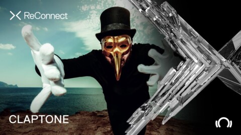 CLAPTONE DJ set @ ReConnect | Beatport Live