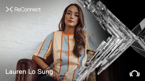 Lauren Lo Sung DJ set @ ReConnect | @BeatportLive