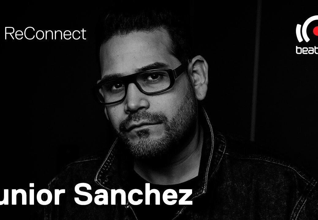 Junior Sanchez DJ set @ ReConnect | @BeatportLive