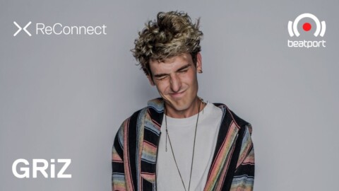 GRiZ DJ set @ ReConnect | @Beatport Live