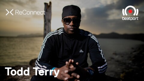 Todd Terry DJ set @ ReConnect | @Beatport Live