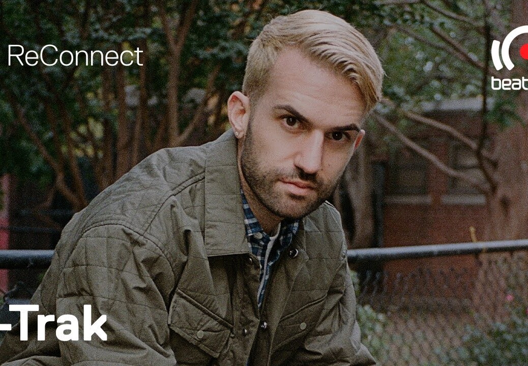 A-Trak DJ set @ ReConnect | @Beatport Live