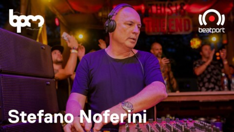 Stefano Noferini @ BPM Costa Rica | @Beatport  Live