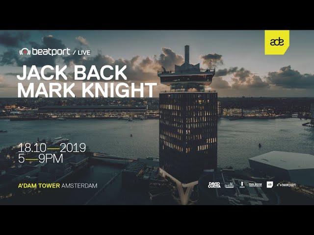 Mark Knight LIVE from A’DAM Tower – ADE 2019 | @Beatport Live