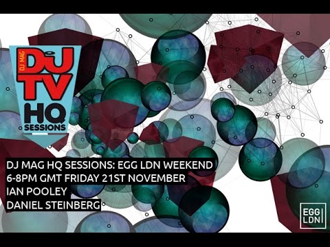 Ian Pooley & Daniel Steinberg DJ Mag HQ Sessions