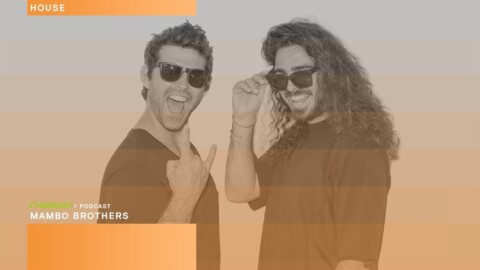 Mambo Brothers – Beatport Podcast