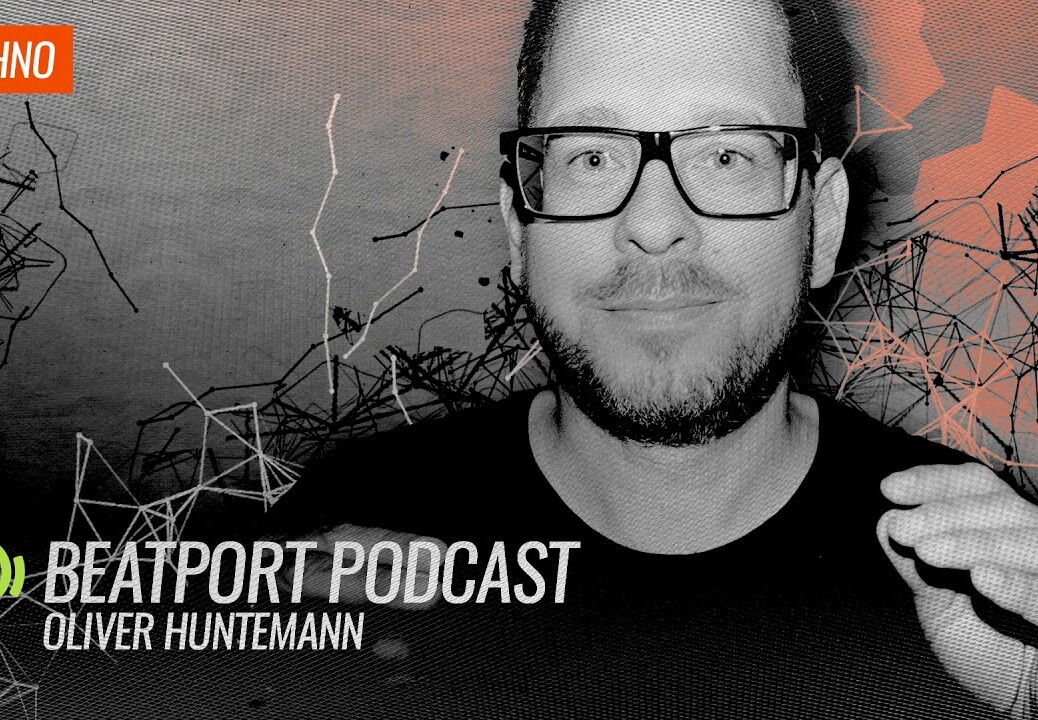 Oliver Huntemann – Beatport Podcast