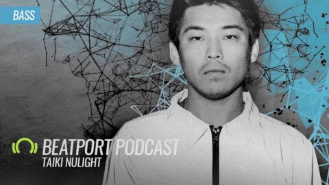 Taiki Nulight – Beatport Podcast