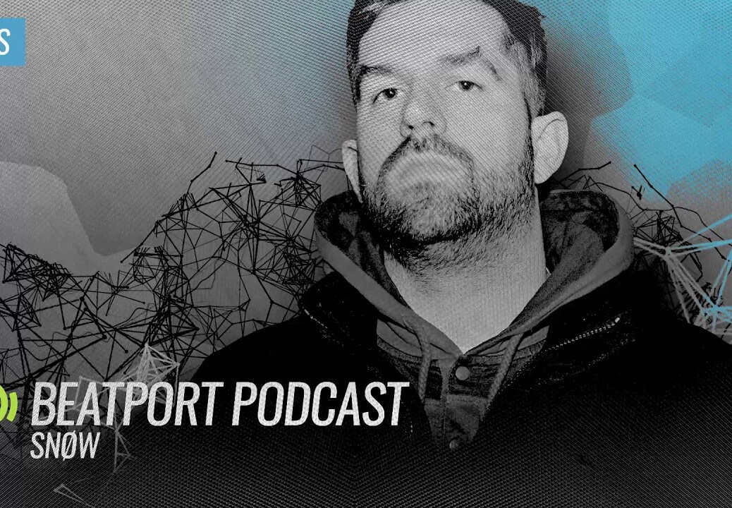 SNØW – Beatport Podcast
