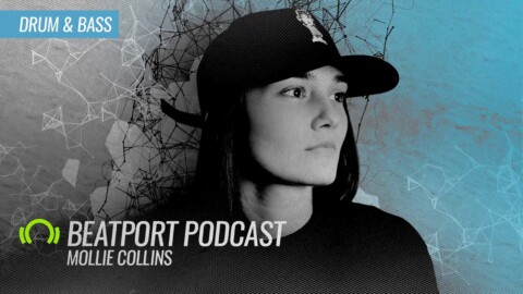 Mollie Collins – Beatport Podcast