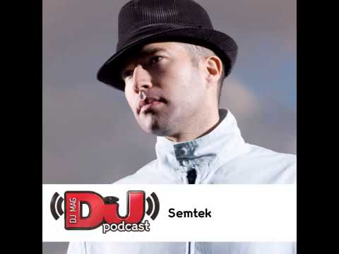 DJ Weekly Podcast   Semtek