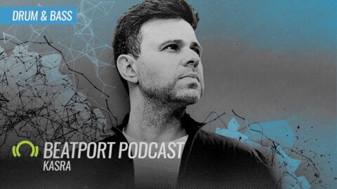 Kasra – Beatport Podcast