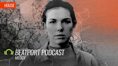 Meggy – Beatport Podcast