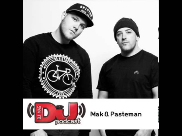 DJ Weekly Podcast   Mak & Pasteman