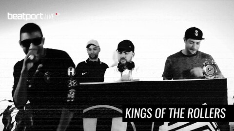 Kings Of The Rollers – Beatport Live
