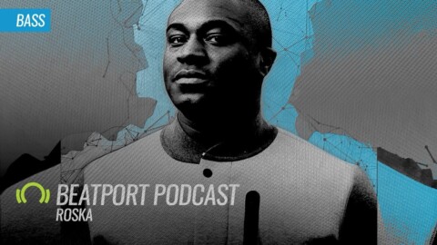 Roska – Beatport Podcast