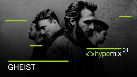 GHEIST – Hype Mix 01