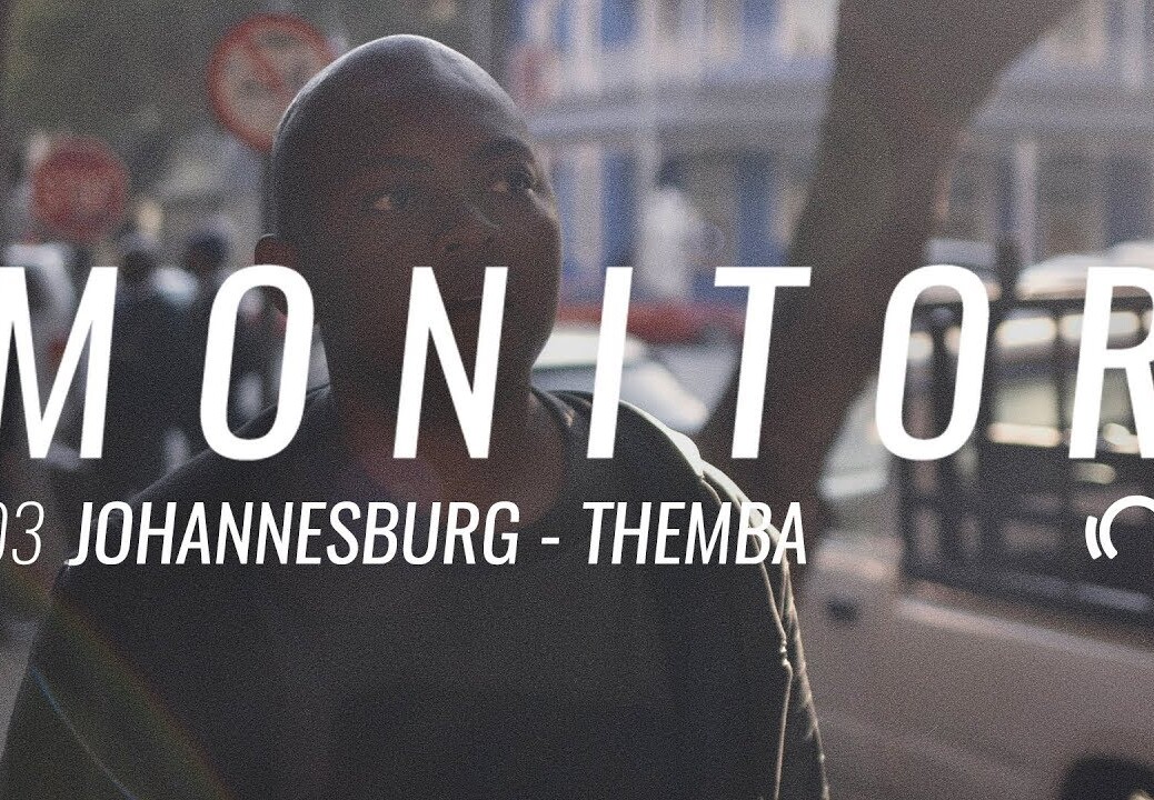 Themba – Monitor #03 – Johannesburg