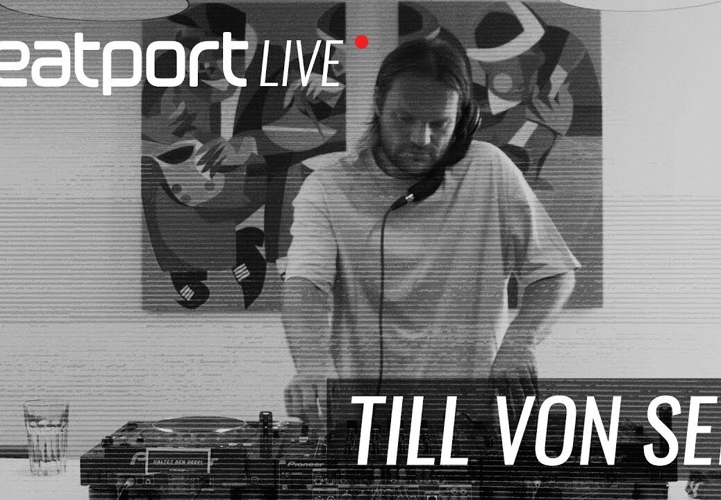 Till Von Sein – Beatport Live