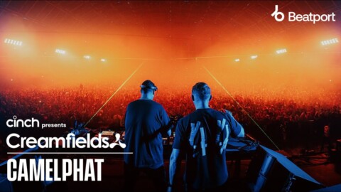 Camelphat | cinch presents Creamfields North 2022 x @Beatport Live