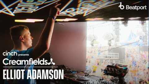 Elliot Adamson | cinch presents Creamfields North 2022 x @Beatport Live