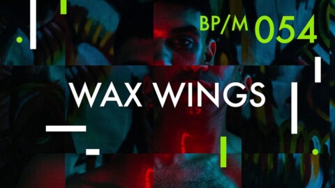 Wax Wings – Beatport Mix 054