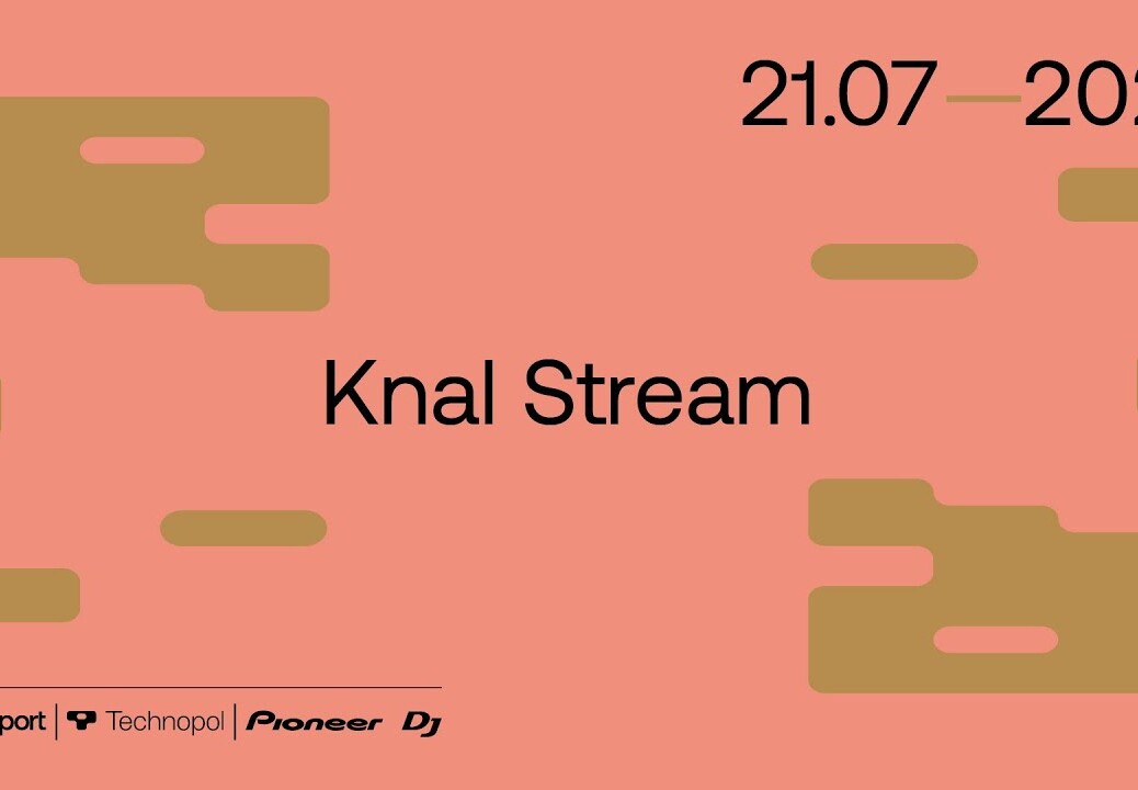 Knal Stream – 21.07.22 w/ Clara3000, NTBR, Peligre, Aiden  | @TECHNOPOL x @Beatport Live from Paris