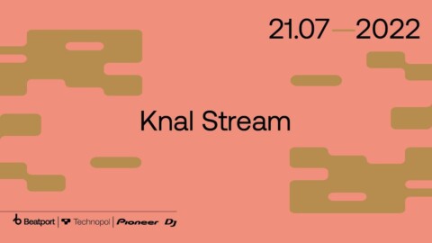 Knal Stream – 21.07.22 w/ Clara3000, NTBR, Peligre, Aiden  | @TECHNOPOL x @Beatport Live from Paris