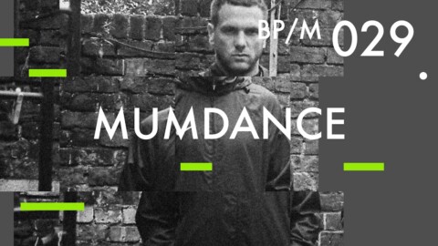 Mumdance – Beatport Mix 029