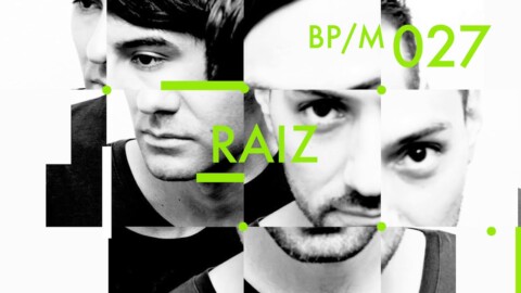 Raiz – Beatport Mix 027