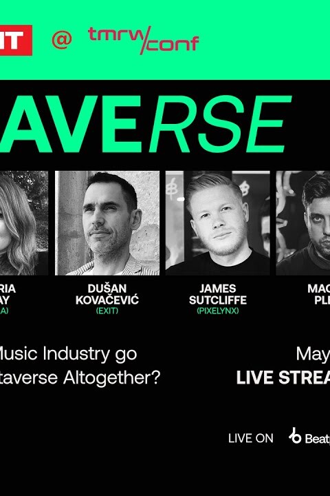 The Music Industry in the Metaverse: Can it be done? | TMRW Conference 2022 x @Beatport Live