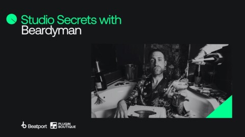 Studio Secrets with Beardyman | Plugin Boutique x Beatport