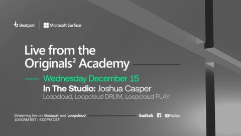 In the Studio: Loopcloud, Loopcloud DRUM, Loopcloud PLAY | @Microsoft Surface x Beatport Originals²