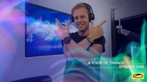 A State Of Trance Episode 1088 – Armin van Buuren (@A State Of Trance)