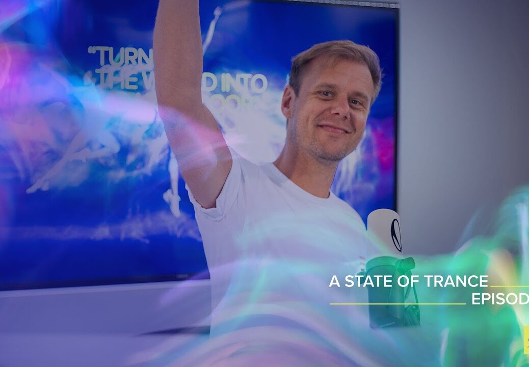 A State Of Trance Episode 1081 (Who’s Afraid Of 138?! Special) – Armin van Buuren