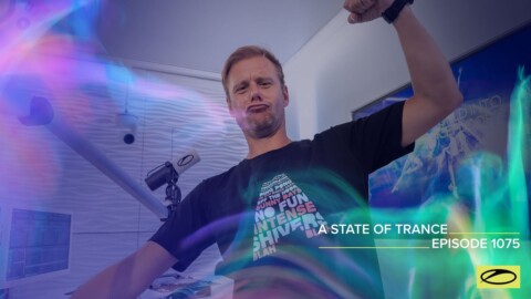A State Of Trance Episode 1075 – Armin van Buuren (@A State Of Trance)
