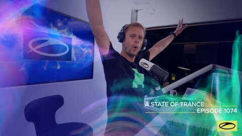 A State Of Trance Episode 1074 – Armin van Buuren (@A State Of Trance)