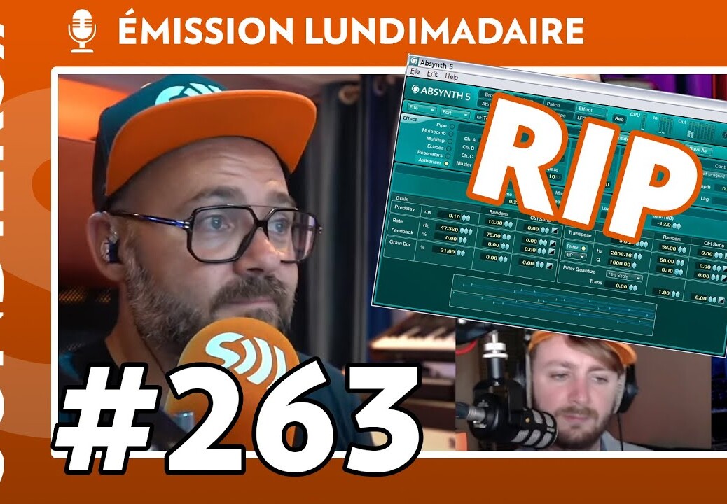 Emission live #263 – OMG ils ont tué Absynth ! (ft. Deep Forest & Philip Aelis)