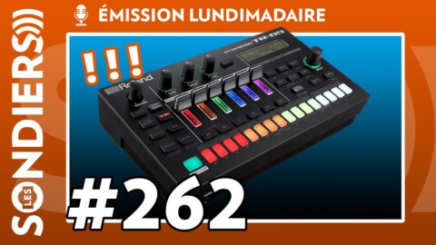 Emission live #262 – Nouvelle mise à jour Roland TR6S / TR8S (ft. Deep Forest)