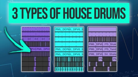 3 Types of House Drum Grooves – Melodic, Tech & Organic | Ableton Live Tutorial