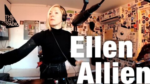 Ellen Allien @ The Lot Radio (Mar 25, 2018)