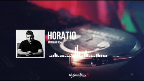 PODCAST 004 · HORATIO © www.Allaboutibizatv.net