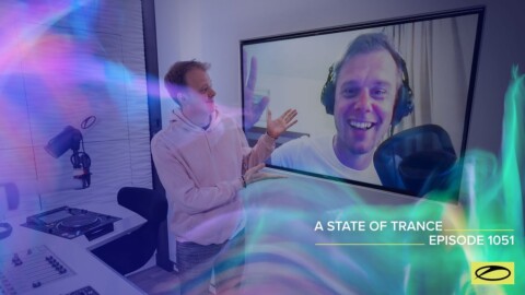 A State Of Trance Episode 1051 – Armin van Buuren (@A State Of Trance)