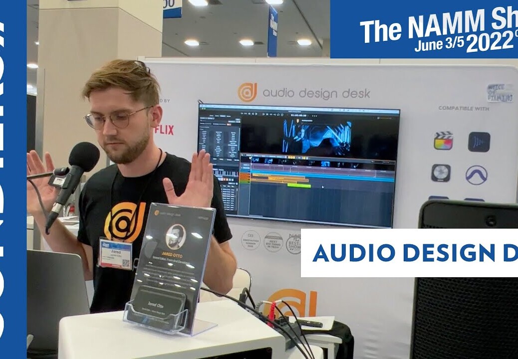 [NAMM 2022] AUDIO DESIGN DESK : Du son en post production cinema avec intelligence artificielle