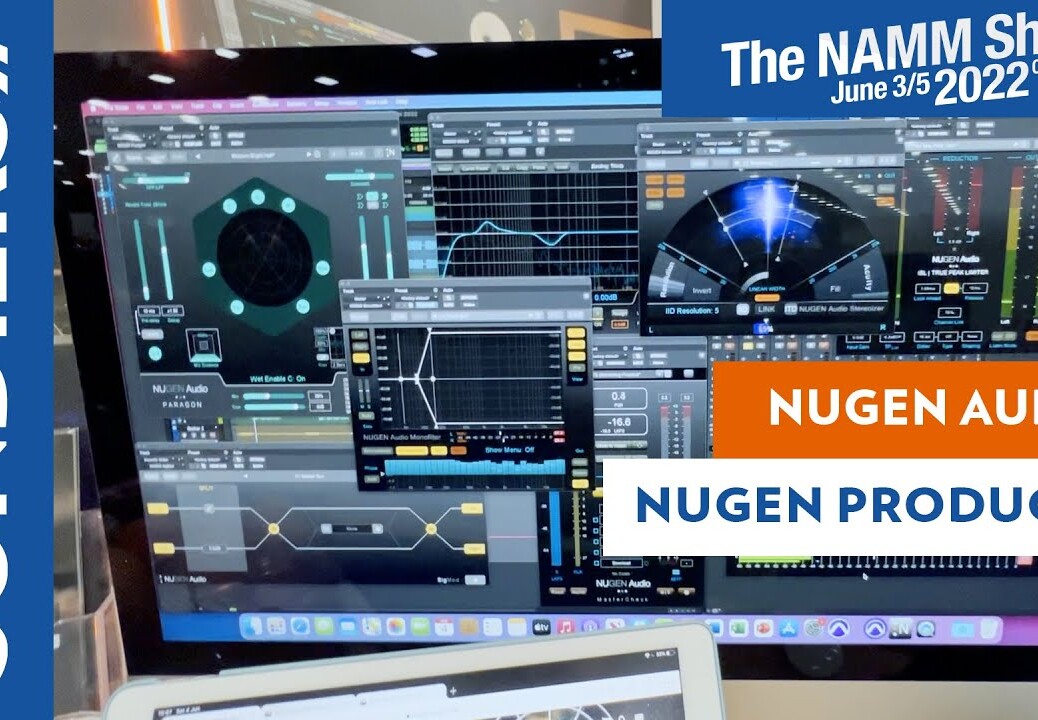 [NAMM 2022] NUGEN AUDIO NUGEN PRODUCER : Pack logiciel de production / mastering