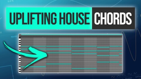 Uplifting Melodic House Chord Progression from Scratch in Ableton Live
